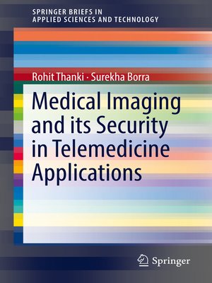 cover image of Medical Imaging and its Security in Telemedicine Applications